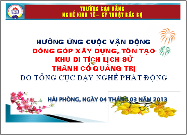 HƯỚNG ỨNG CUỘC VẬN ĐỘNG  ĐÓNG GÓP XÂY DỰNG TÔN TẠO  KHU DI TÍCH THÀNH CỔ  QUẢNG TRỊ