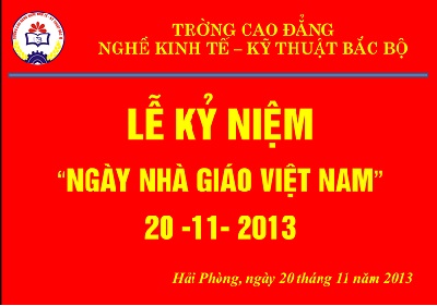 Lễ kỷ niệm ngày nhà giáo Việt Nam 20/11 